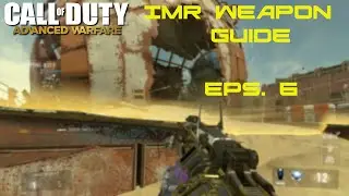 IMR - Call of Duty Advanced Warfare Weapon Guide