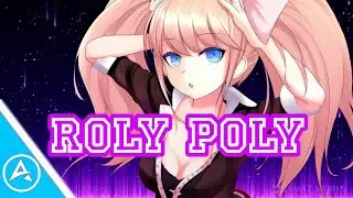Nightcore - Roly-Poly DCX (Handsup style Remix)