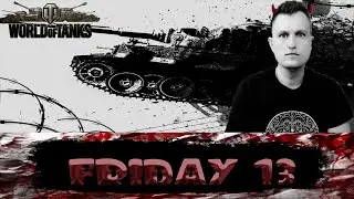 ПЯТНИЦА 13 В WORLD OF TANKS