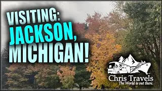 Visiting BEAUTIFUL Jackson, Michigan