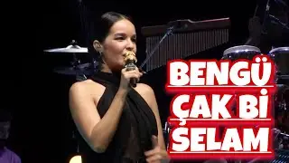 Bengü - Çak bir selam ( canlı performans )
