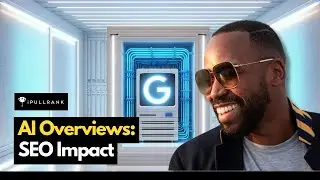 AI Overviews: SEO Impact