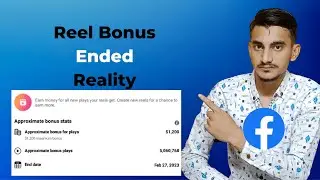 Reels Play Bonus Going to End | Facebook Earning Course | Reels Bonus Pause | Reels Bonus Stop