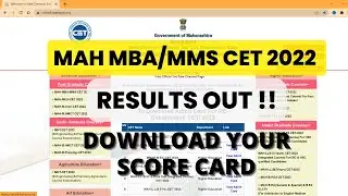 MAH MBA/MMS CET 2022 I RESULTS OUT !! DOWNLOAD YOU SCORE CARD