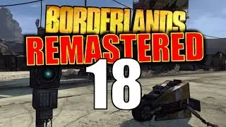 Borderlands Remastered (GOTY) Walkthrough: Lightning Lilith Part 18: Canned Skag & Reaver's Edge