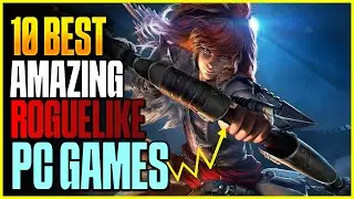 You Should Play | the Top 10 Best Free Roguelike Mode Games