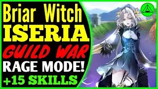Briar Witch Iseria in Guild War! (RAGING!) 😈 Epic Seven ML Iseria