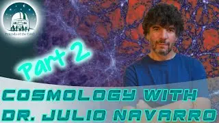Cosmology: The Wonder And Nightmare Of Contemporary Physics Part 2
