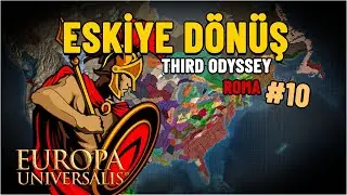 AVRUPANIN GERÇEK SAHİBİ | THIRD ODYSSEY - EU4 #10