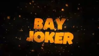 Bay Joker İçin İntro!!!