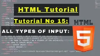 HTML TUTORIAL NO 15/ ALL INPUT TYPES