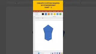 CREATE CUSTOM SHAPES IN POWERPOINT - PART 3 