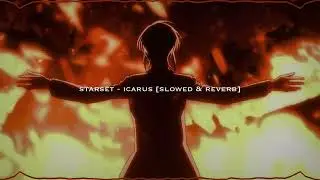 starset - icarus (slowed & reverb)