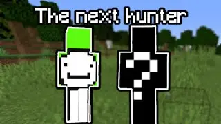 Who will be the next hunter???