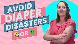 Diapering 101 | New Parent Diapering Survival Guide | Hacks for Baby's #1 and #2 | Diaper Mastery