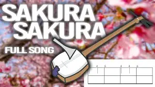 Tsugaru Shamisen Lesson｜Sakura Sakura [FULL SONG + Shamisen Tabs]