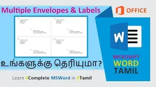 MS Word Tamil | Mail Merge | Multiple | Envelope & Labels