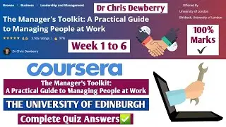 The Manager's Toolkit: A Practical Guide to Managing People at Work | Week 1 to 6 | Quiz Answers