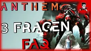 Anthem 2.0: DIE 3 GRÖßTEN FRAGEN - Kostenlos? Fortschritt? Anthem 2? - FAQ -  das wissen wir!