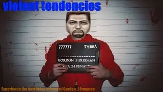 Violent tendencies
