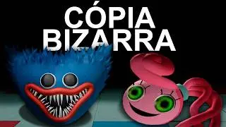 as CÓPIAS de POPPY PLAYTIME estão CADA VEZ mais BIZARRAS