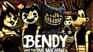 ПОЛНОЕ ПРОХОЖДЕНИЕ BENDY & INK MACHINE (БЕЗ КОММЕНТАРИЕВ)