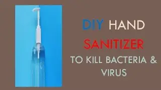 How To Make  Hand Sanitizer At Home ? JPA- HEALTHCARE