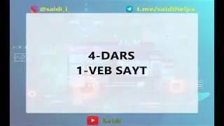 Web dasturlash. 4-dars. Oddiy 1-web sayt.