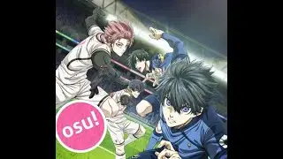osu! BLUE LOCK S2 OP Boujaku no Charisma