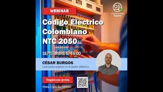 Código eléctrico Colombiano NTC 2050: Importancia en las Instalaciones Eléctricas Industriales