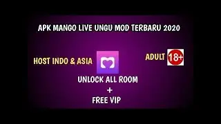 MANGO LIVE MOD TERBARU LOCK ROOM 2020 MASIH HANGAT