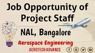 Job Opportunities in NAL, Bangalore for the Post of Project Staff, Aeronautical & Aerospace Engg.
