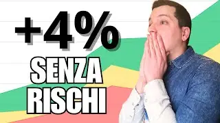 4 Metodi per GUADAGNARE il 4% di RENDIMENTO in modo SICURO!
