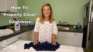 7 Steps to Properly Clean your Cashmere - Wardrobe Hackers