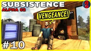 Un RAID Vengeresque ! | Subsistence #10 (alpha 62)