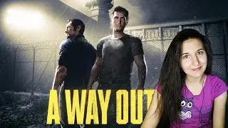 ❤️ LIVE Стрим по A Way Out В бегстве Прохождение КООП