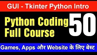 GUI in Python - Tkinter Introduction - Tkinter Python Tutorial -1