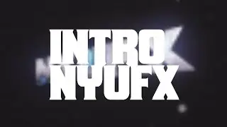 Intro NYUFX ~BY: Me