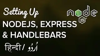 Full Stack App with Handlebars with Express |  NodeJS Tutorial - Hindi / Urdu Tutorial