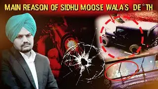 Main Reason Of @SidhuMooseWalaOfficial    De*th #sidhumoosewala #2023