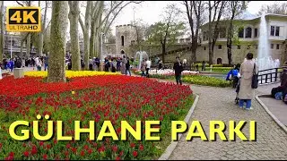 Gülhane Parkı Walking Tour 4K UHD 50fps | Gulhane park istanbul 2023