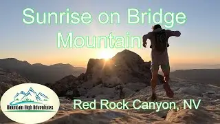 Sunrise on Bridge Mountain in Red Rock Canyon, Las Vegas, Nevada