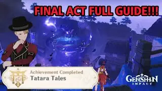 [WORLD QUEST] Tatara Tales: The Last Act + Tatara Tales Achievement! - Genshin Impact