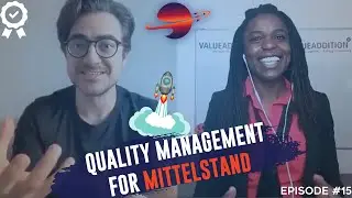 Quality Management for Mittelstand with Susan Omondi - The Digital Mittelstand Ep:15