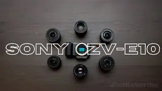 Sony ZV E10: Their Content Creation Camera Gets Better & More Versatile