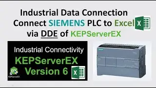 COM06. Connect Excel to Siemens PLC via DDE of KEPServerEX (Kepware)