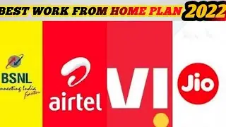 jio airtel vi bsnl best work from home plans||best work from home plans under 450||2022
