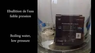 Ébullition de l'eau à pression réduite