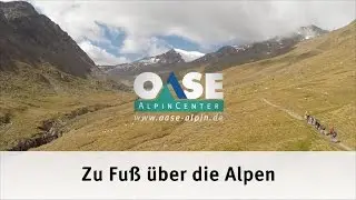 Alpenüberquerung E5 Fernwanderweg Oberstdorf - Meran