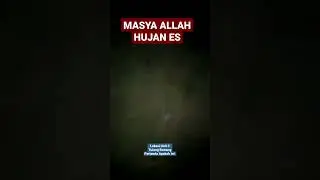 HUJAN ES DI UNIT 3 TULANG BAWANG
